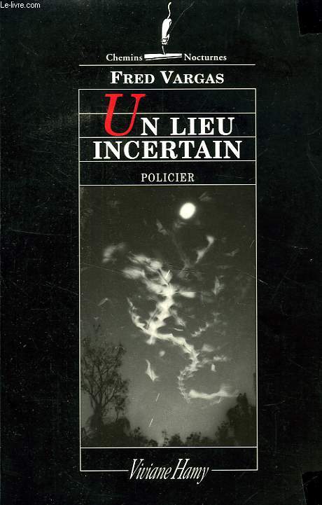 UN LIEU INCERTAIN