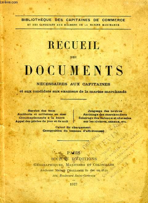 RECUEIL DE DOCUMENTS NECESSAIRES AU CAPITAINES