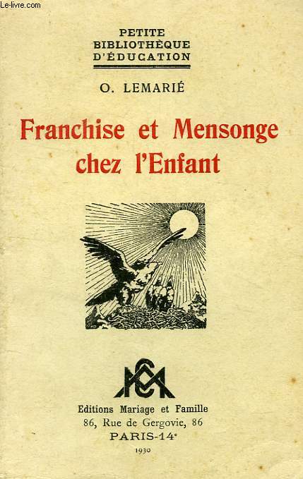 FRANCHISE ET MENSONGE CHEZ L'ENFANT