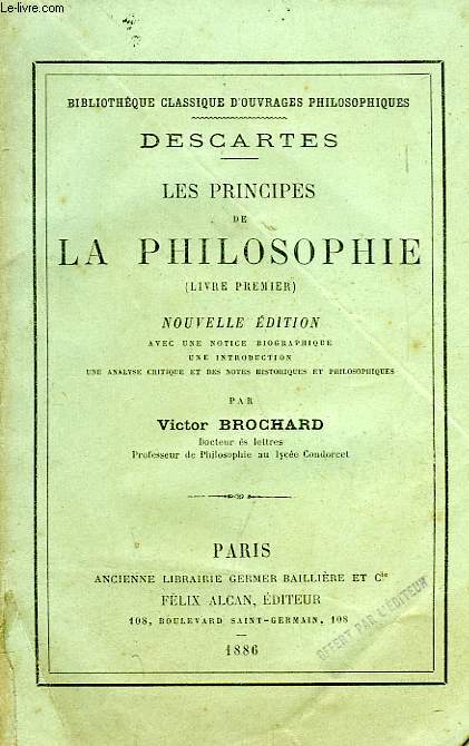 LES PRINCIPES DE LA PHILOSOPHIE (LIVRE PREMIER)