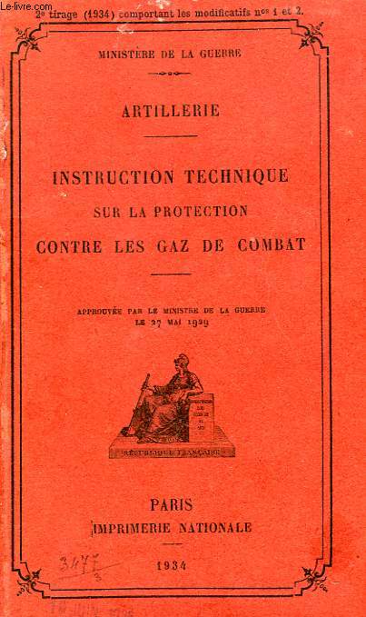 ARTILLERIE, INSTRUCTION TECHNIQUE SUR LA PROTECTION CONTRE LES GAZ DE COMBAT