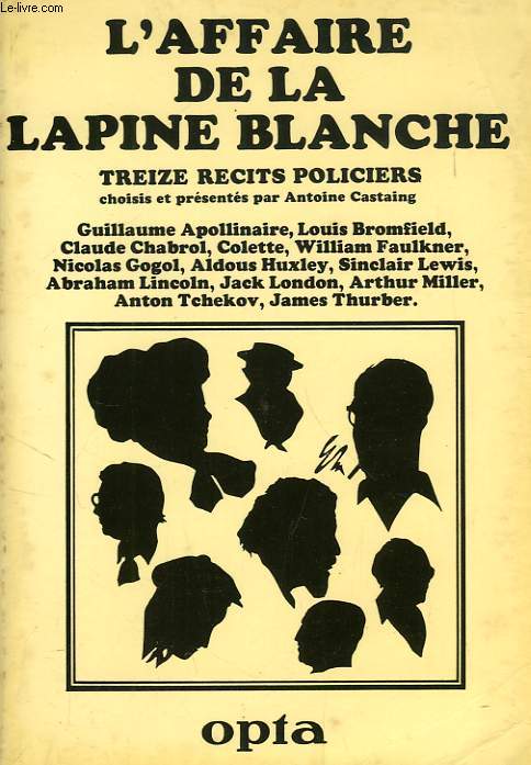L'AFFAIRE DE LA LAPINE BLANCHE