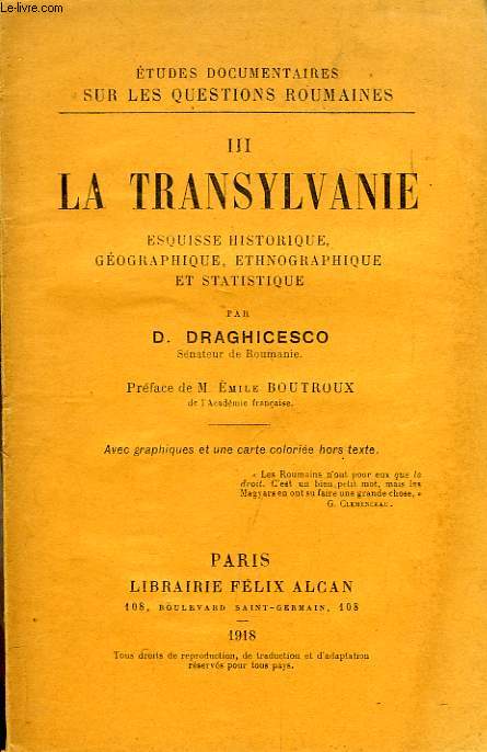 LA TRANSYLVANIE, ESQUISSE HISTORIQUE, GEOGRAPHIQUE, ETHNOGRAPHIQUE ET STATISTIQUE