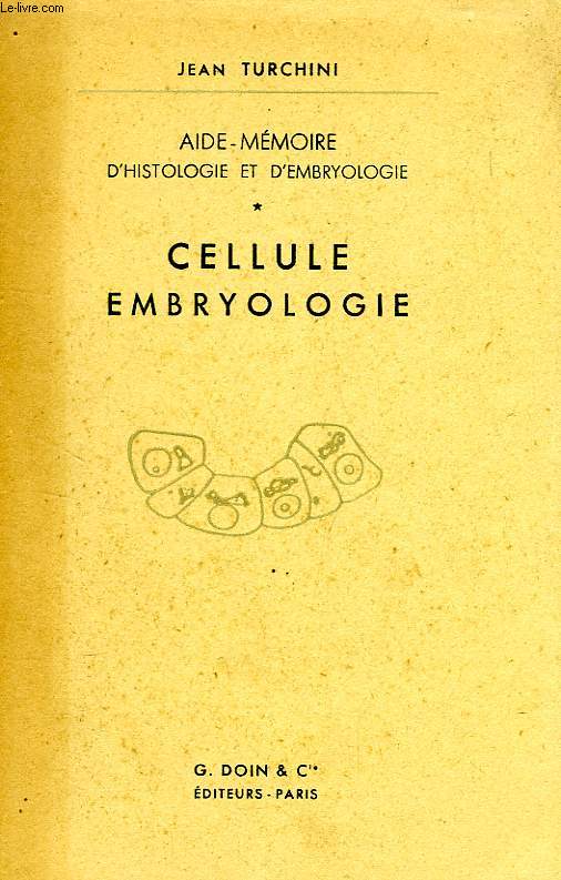 CELLULE - EMBRYOLOGIE