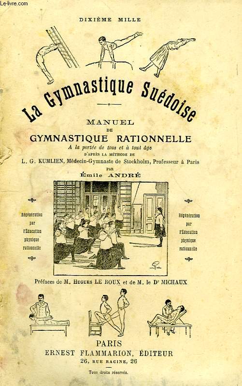 LA GYMNASTIQUE SUEDOISE, MANUEL DE GYMNASTIQUE RATIONNELLE