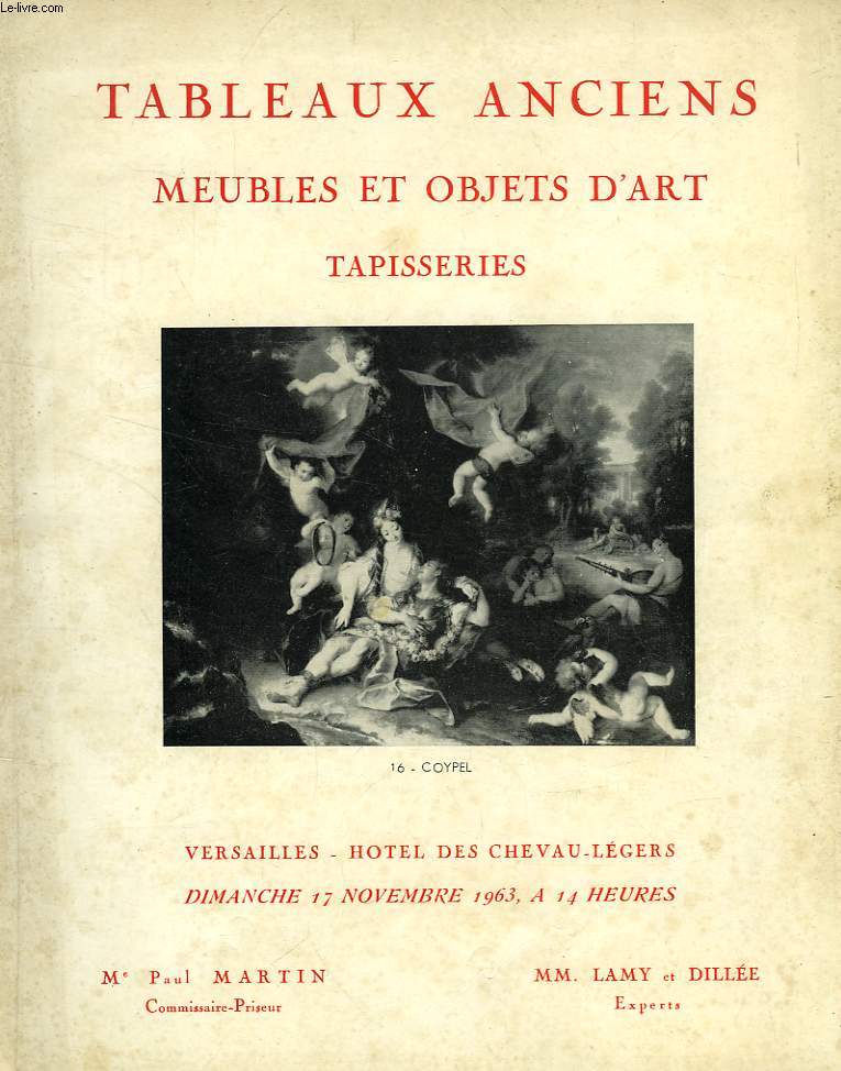 TABLEAUX ANCIENS, MEUBLES ET OBJETS D'ART, TAPISSERIES (CATALOGUE)