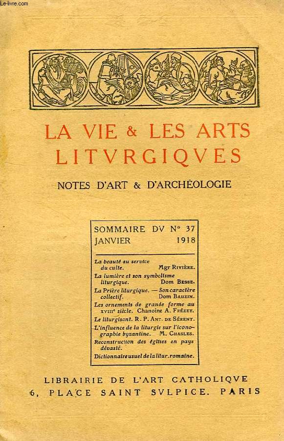 LA VIE & LES ARTS LITURGIQUES, N 37, JAN. 1918