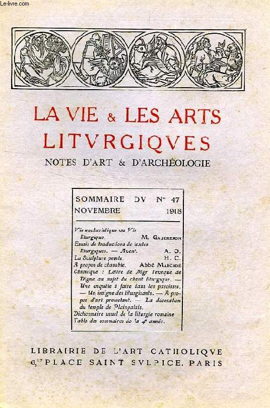 LA VIE & LES ARTS LITURGIQUES, N 47, NOV. 1918