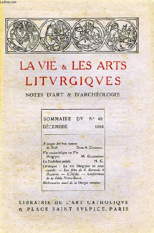 LA VIE & LES ARTS LITURGIQUES, N 48, DEC. 1918
