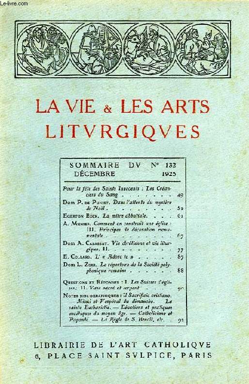 LA VIE & LES ARTS LITURGIQUES, N 132, DEC. 1925