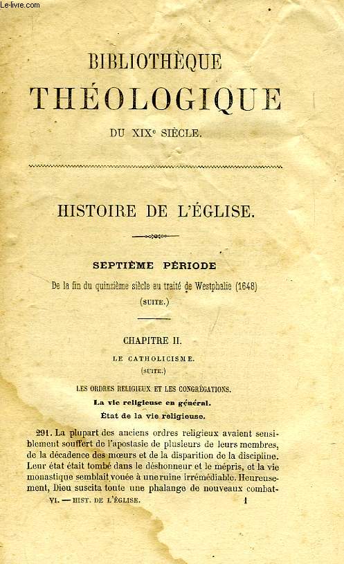 BIBLIOTHEQUE THEOLOGIQUE DU XIXe SIECLE, HISTOIRE DE L'EGLISE, TOME VI