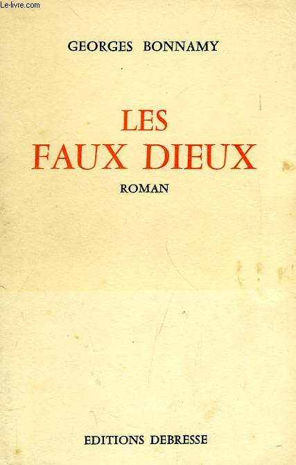 LES FAUX DIEUX