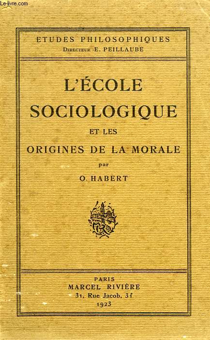L'ECOLE SOCIOLOGIQUE ET LES ORIGINES DE LA MORALE
