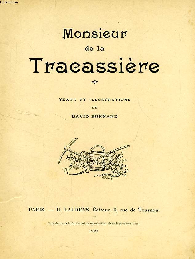 MONSIEUR DE LA TRACASSIERE