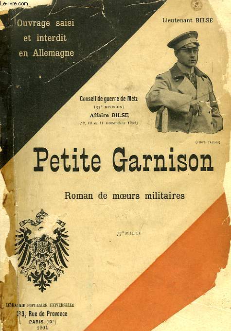 PETITE GARNISON, ROMAN DE MOEURS MILITAIRES