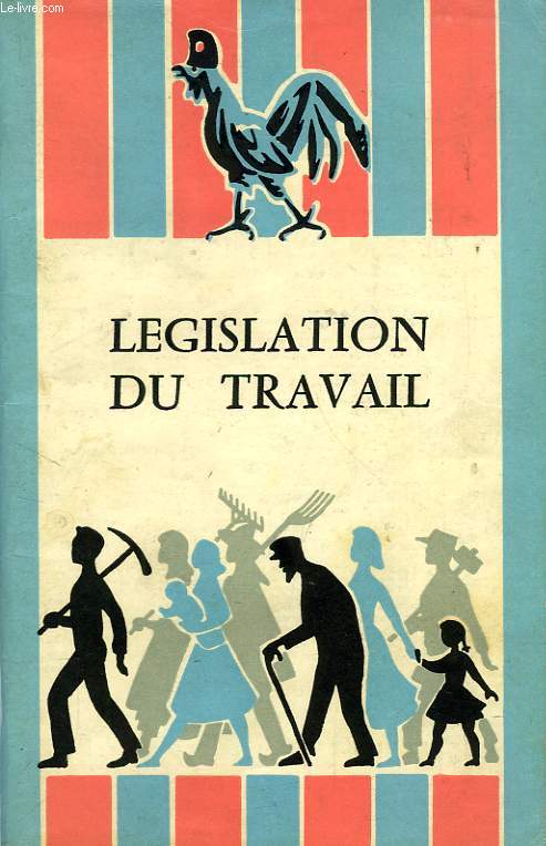 AIDE-MEMOIRE DE LEGISLATION DU TRAVAIL