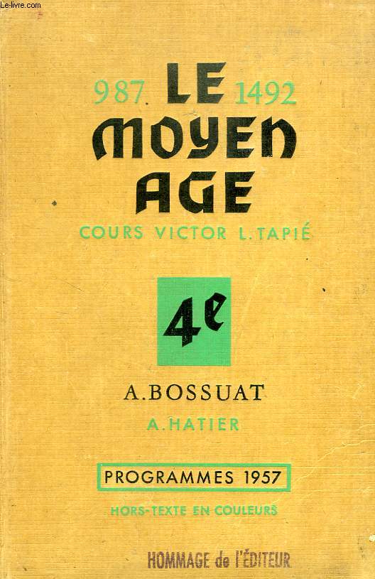 LE MOYEN AGE, CLASSE DE 4e