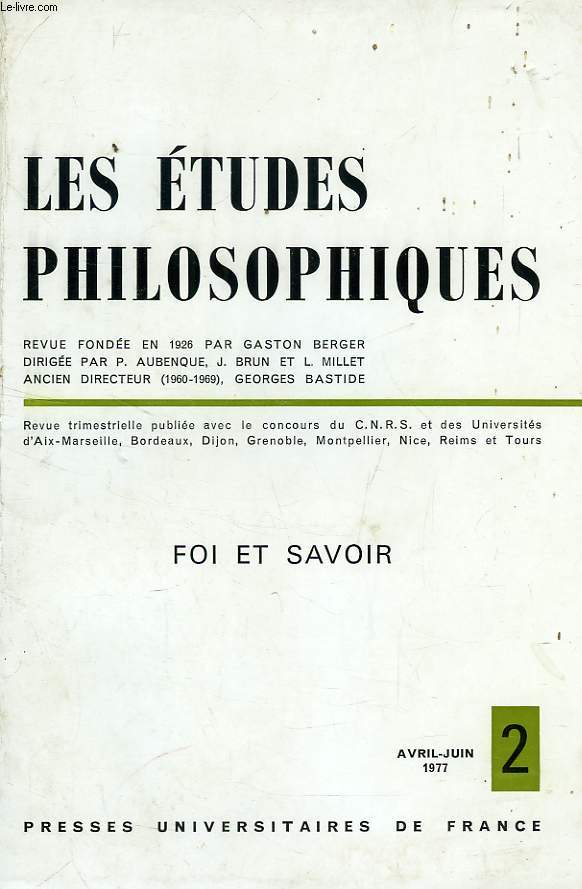 LES ETUDES PHILOSOPHIES, N 2, AVRIL-JUIN 1977, FOI ET SAVOIR