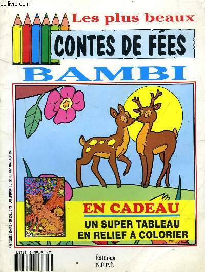 LES PLUS BEAUX CONTES DE FEES, BAMBI (ALBUM DE COLORIAGE)