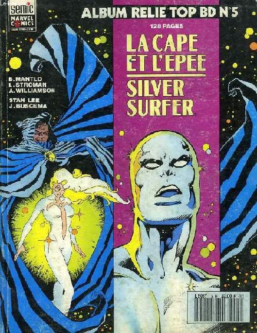 ALBUM RELIE TOP BD, N 5, LA CAPE ET L'EPEE, SILVER SURFER