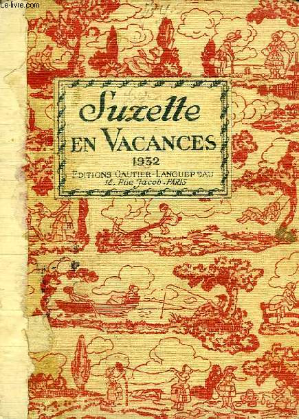 SUZETTE EN VACANCES, 1932