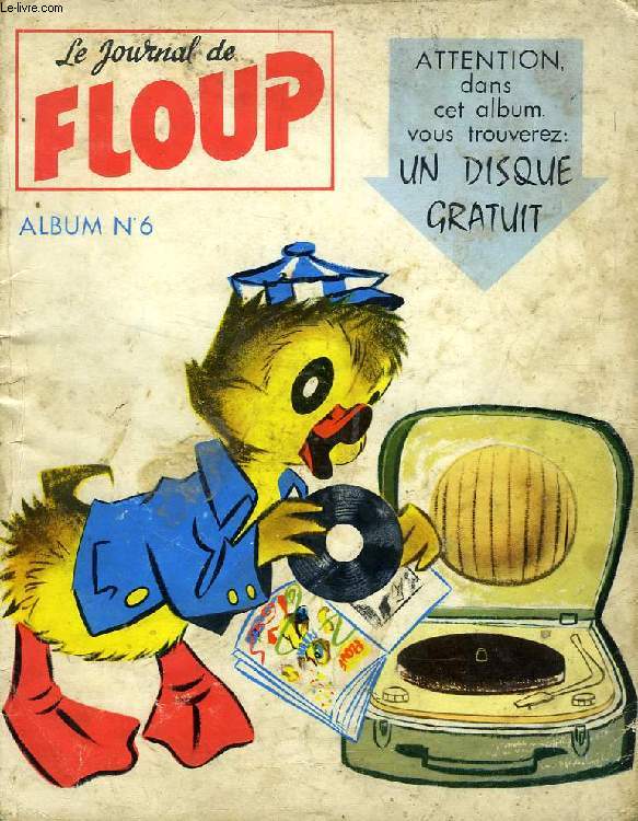LE JOURNAL DE FLOUP, ALBUL N 6