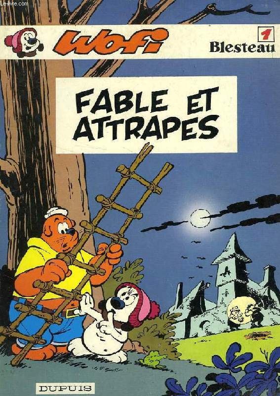 WOFI, FABLE ET ATTRAPES