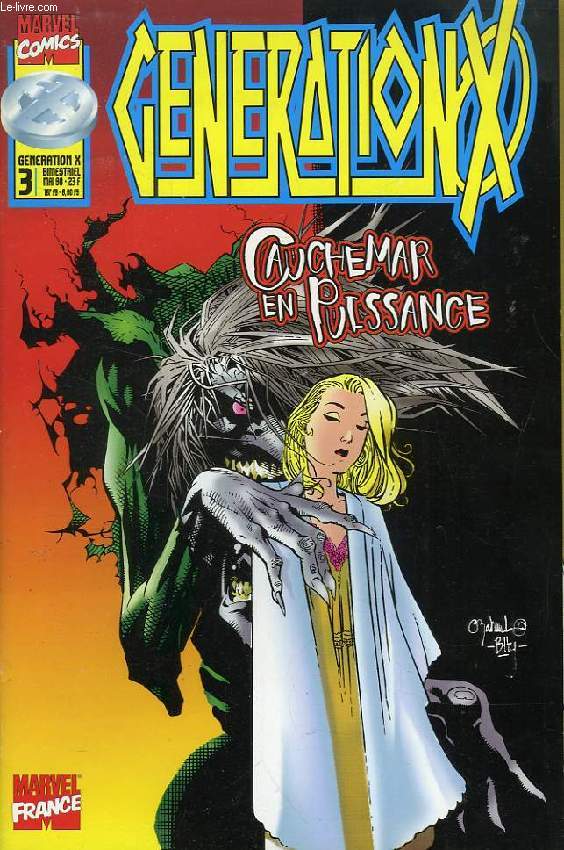 GENERATION X, N 3, MAI 1998, CAUCHEMAR EN PUISSANCE
