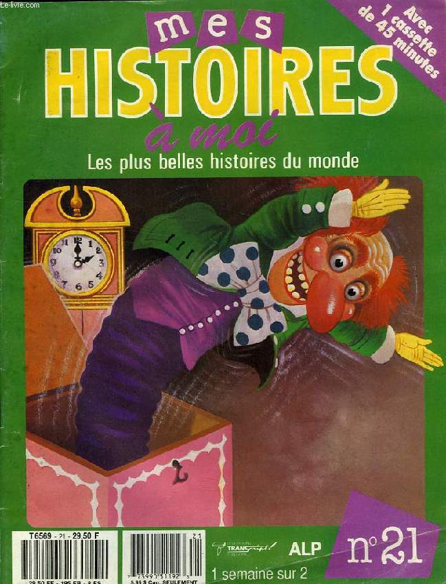 MES HISTOIRES A MOI, N 21, LES LUS BELLES HISTOIRES DU MONDE