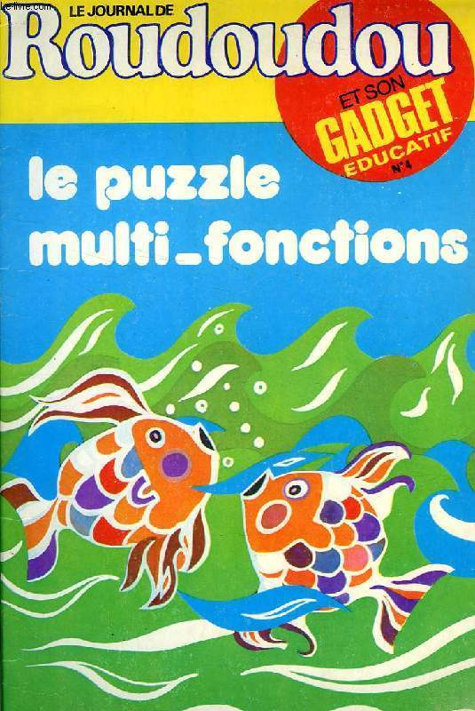 LE JOURNAL DE ROUDOUDOU, N 4, LE PUZZLE MULTI-FONCTIONS