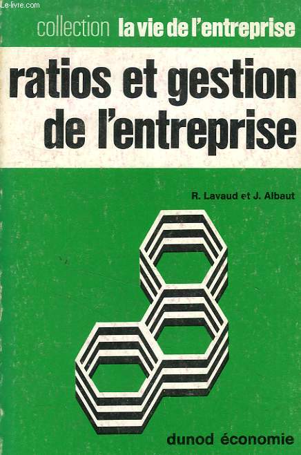 RATIOS ET GESTION DE L'ENTREPRISE