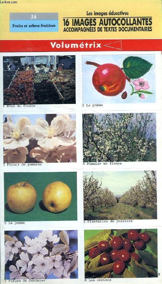 IMAGES AUTOCOLLANTES VOLUMETRIX, N 24, FRUITS ET ARBRES FRUITIERS