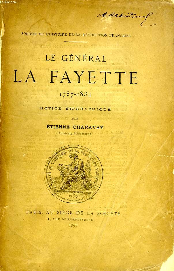 LE GENERAL LA FAYETTE, 1757-1834