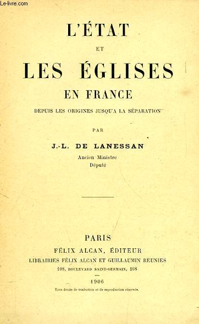 L'ETAT ET LES EGLISES EN FRANCE DEPUIS LES ORIGINES JUSQU'A LA SEPARATION