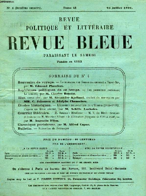 REVUE POLITIQUE ET LITTERAIRE, REVUE BLEUE, TOME XLVIII, N 4, JUILLET 1891