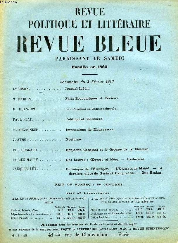 REVUE POLITIQUE ET LITTERAIRE, REVUE BLEUE, 51e ANNEE, N 6, FEV. 1913