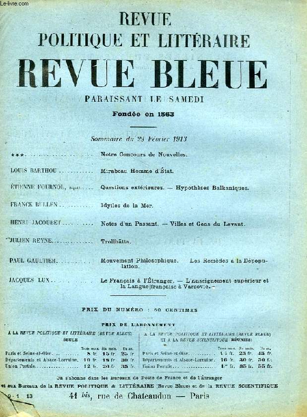 REVUE POLITIQUE ET LITTERAIRE, REVUE BLEUE, 51e ANNEE, N 9, MARS 1913