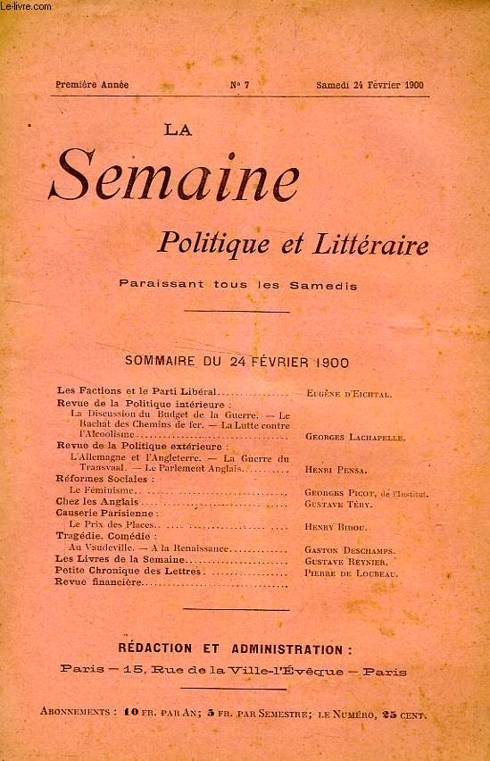 LA SEMAINE POLITIQUE ET LITTERAIRE, 1re ANNEE, N 7, FEV. 1900