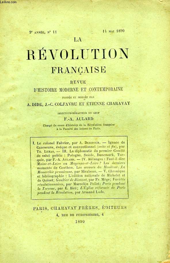 LA REVOLUTION FRANCAISE, REVUE HISTORIQUE, 9e ANNEE, N 11, MAI 1890