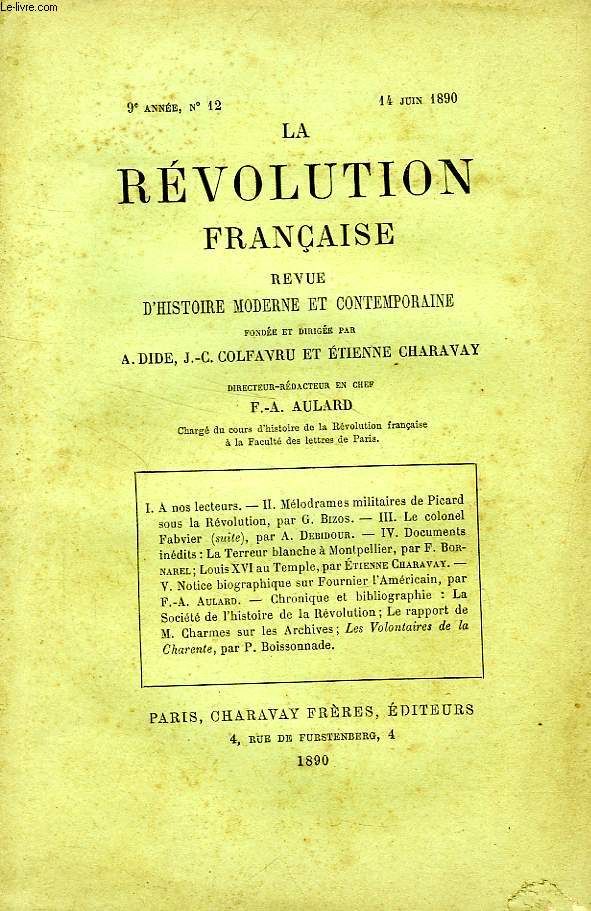 LA REVOLUTION FRANCAISE, REVUE HISTORIQUE, 9e ANNEE, N 12, JUIN 1890