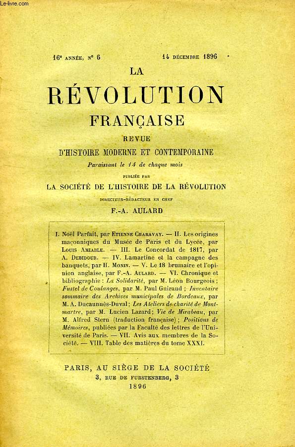 LA REVOLUTION FRANCAISE, REVUE HISTORIQUE, 16e ANNEE, N 6, DEC. 1896