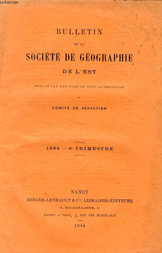 BULLETIN DE LA SOCIETE DE GEOGRAPHIE DE L'EST, 1884, 4e TRIMESTRE