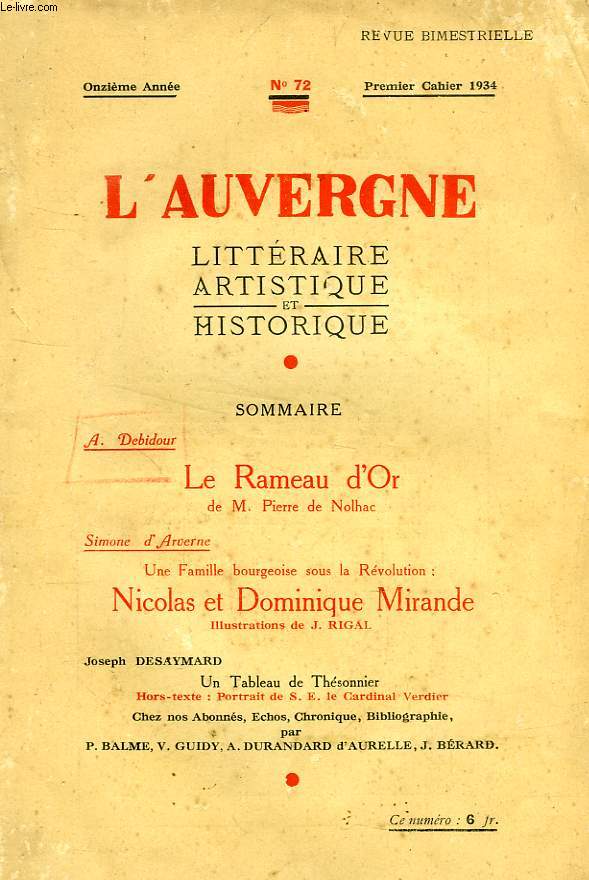 L'AUVERGNE LITTERAIRE, ARTSITIQUE ET HISTORIQUE, 11e ANNEE, N 72, 1er CAHIER, 1934