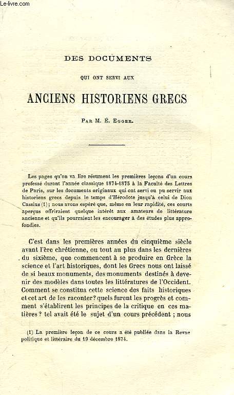 DES DOCUMENTS QUI ONT SERVI AUX ANCIENS HISTORIENS GRECS
