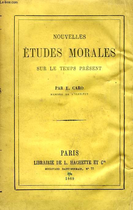 NOUVELLES ETUDES MORALES SUR LE TEMPS PRESENT