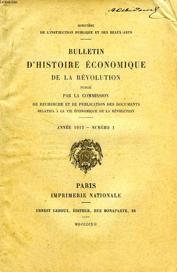 BULLETIN D'HISTOIRE ECONOMIQUE DE LA REVOLUTION, N 1, 1912