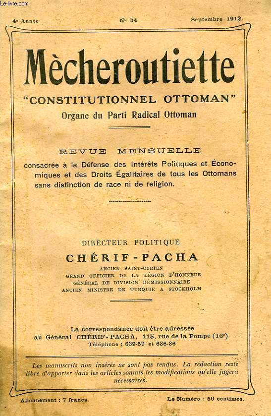 MECHEROUTIETTE 'CONSTITUTIONNEL OTTOMAN', ORGANE DU PARTI RADICAL OTTOMAN, 4e ANNEE, N 34, SEPT. 1912