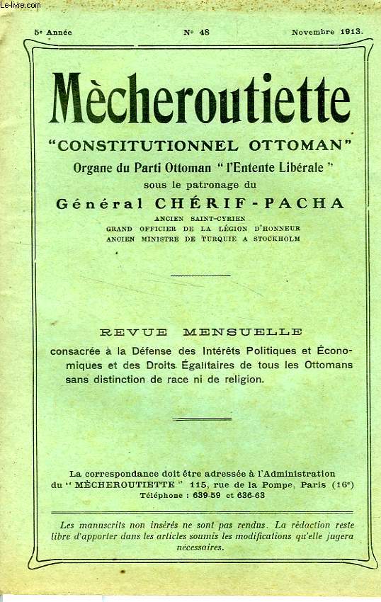 MECHEROUTIETTE 'CONSTITUTIONNEL OTTOMAN', ORGANE DU PARTI RADICAL OTTOMAN, 5e ANNEE, N 48, NOV. 1913