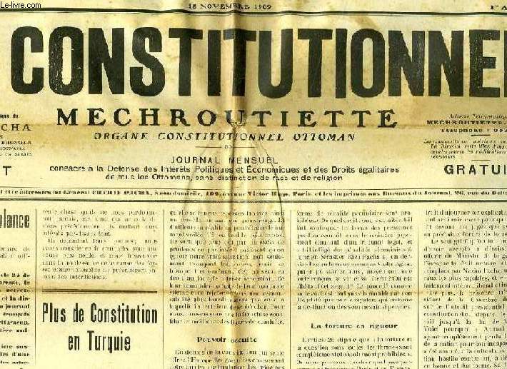 LE CONSTITUTIONNEL MECHEROUTIETTE, ORGANE CONSTITUTIONNEL OTTOMAN, 1re ANNEE, N 2, 15 NOV. 1909
