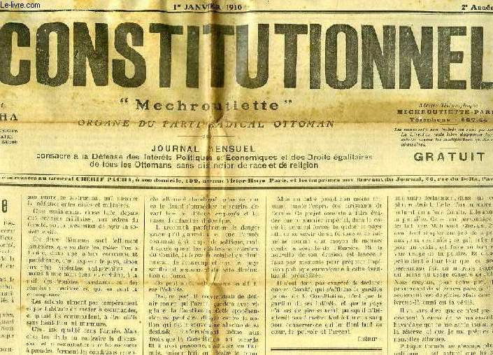 LE CONSTITUTIONNEL MECHEROUTIETTE, ORGANE CONSTITUTIONNEL OTTOMAN, 2e ANNEE, N 3, JAN. 1910
